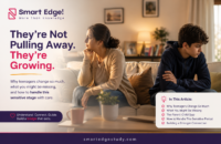Why Teenagers Change So Much — a guide for better parenting from SmartEdge